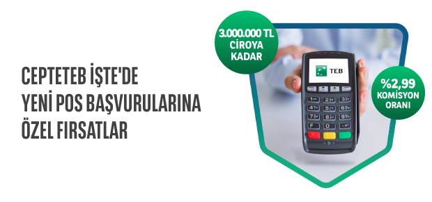 YENİ POS BAŞVURULARINA ÖZEL %2,99 KOMİSYON AVANTAJI