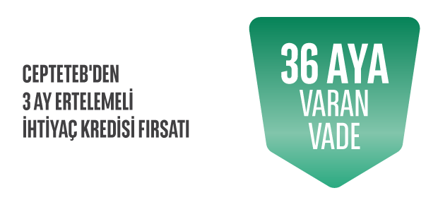 CEPTETEB İHTİYAÇ KREDİSİ