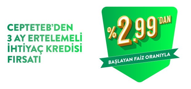 CEPTETEB İHTİYAÇ KREDİSİ