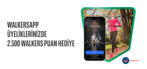 WalkersApp’ten 2500 Walkers Puan Hediye!