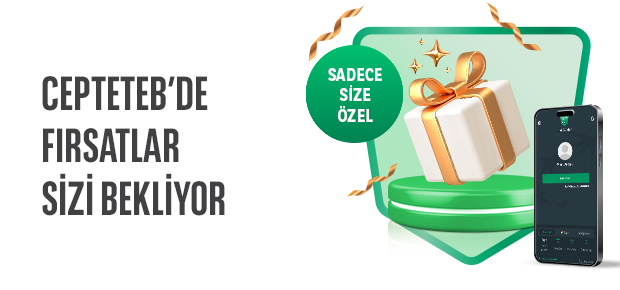 CEPTETEB'DEN NAKİT FIRSATI