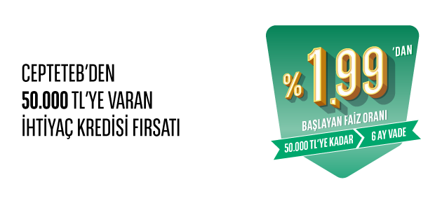 CEPTETEB İHTİYAÇ KREDİSİ