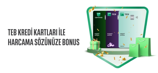 CEPTETEB Dijital Kredi Kartlarında Harcama Sözünüze Bonus!